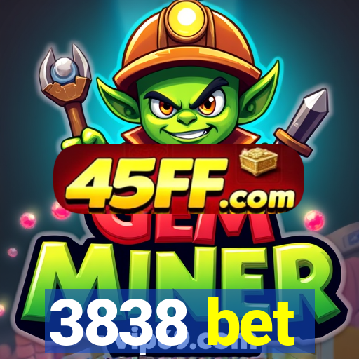 3838 bet